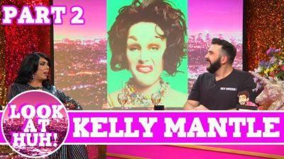 Kelly Mantle: Look at Huh SUPERSIZED Pt 2 on Hey Qween! with Jonny McGovern Photo