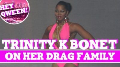 Hey Qween! BONUS: Trinity K Bonet On Her Drag Family Photo
