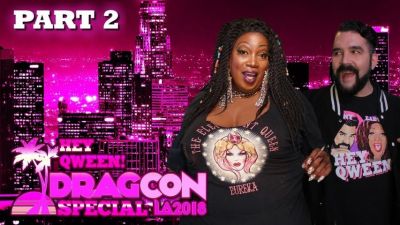 Hey Qween! DragCon LA 2018 Special – Part 2 Photo