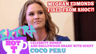 Meghan Quits Real Housewives Of Orange County: Extra Hot T with Coco Peru Photo