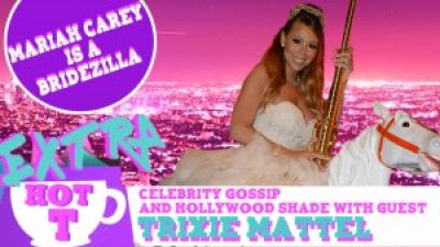 Extra Hot T with Trixie Mattel: Mariah Carey Is A Bridezilla! Photo