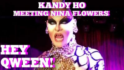 Kandy Ho On Seeing Nina Flowers For The 1st Time: Hey Qween! BONUS Photo